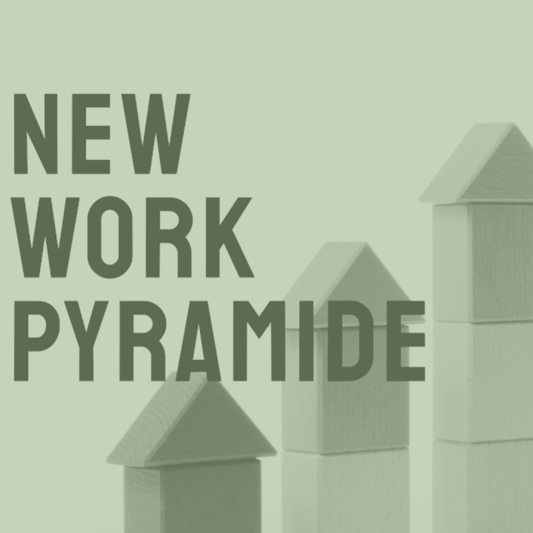 New Work Pyramide